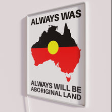 Charger l'image dans la galerie, Neon sign with motivational quote 'Always Was Always Will Be' design