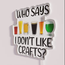 Charger l'image dans la galerie, RGB Neon Sign Mocking Craftiness with Pint of Humor Included