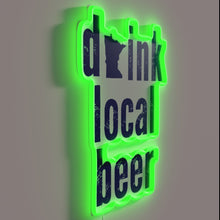 Charger l'image dans la galerie, Support local breweries with vibrant neon glow of 'Drink Local' sign.
