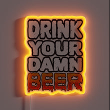 Charger l'image dans la galerie, Cheeky beer lover's decor with bold, colorful, lit phrase