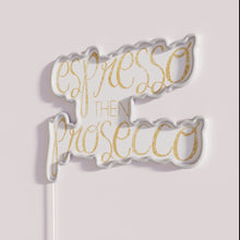 Charger l'image dans la galerie, Glamorous Espresso Then Prosecco Gold LED Neon Bar Sign Art