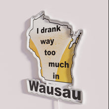 Charger l'image dans la galerie, RGB Neon Sign - Wausau Humoristic Drinking Warning Decorative Artwork