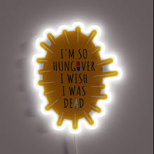 Charger l'image dans la galerie, Humorously lamenting hangovers with a darkly comedic twist neon light