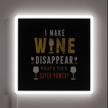 Charger l'image dans la galerie, Eye-catching RGB Neon Sign Displaying Wine Disappearing Super Power Joke