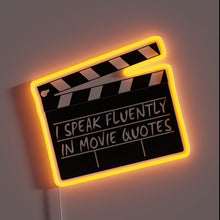Charger l'image dans la galerie, Movie clapperboard neon sign with “I Speak Fluently in Movie Quotes” text – fun wall decor for film lovers, home theaters, or entertainment rooms