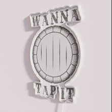 Charger l'image dans la galerie, Brighten your bar with vibrant customizable Keg Wanna Tap It sign