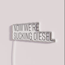 Charger l'image dans la galerie, Vintage style now we're sucking diesel colorful rgb neon sign