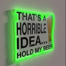 Charger l'image dans la galerie, Laughter is Key, Hold My Beer, Funny Neon Sign Warning