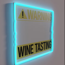 Charger l'image dans la galerie, RGB Neon Sign: Caution Warnings About Excessive Wine Tastings Ahead
