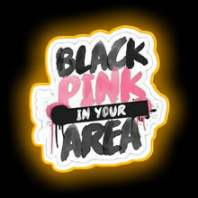 Charger l'image dans la galerie, Black Pink in your area design. neon sign