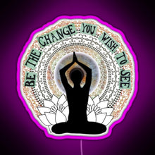 Charger l'image dans la galerie, Be The Change You Wish To See RGB neon sign  pink