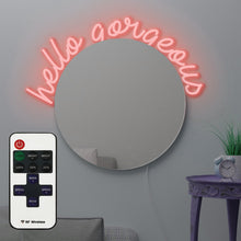 Charger l'image dans la galerie, Mirror with a "Hello Gorgeous" custom led frame