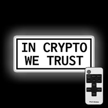 Charger l'image dans la galerie, In Crypto We Trust neon sign