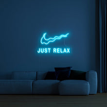 Charger l'image dans la galerie, Just RELAX light sign