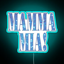Charger l'image dans la galerie, Mamma Mia disco RGB neon sign lightblue