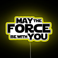 Charger l'image dans la galerie, MAY THE FORCE BE WITH YOU GRAPHICS RGB neon sign yellow