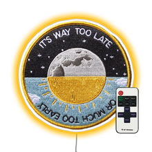 Charger l'image dans la galerie, Way Too Late Patch Bar Neon Sign