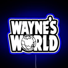 Charger l'image dans la galerie, Wayne s World RGB neon sign blue