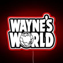 Charger l'image dans la galerie, Wayne s World RGB neon sign red