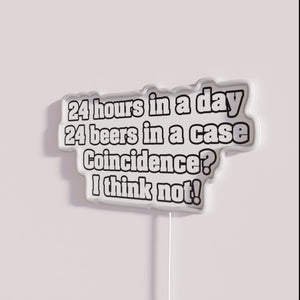 RGB Neon Sign: Humorous Beer Lover's Decor with Sarcastic Quote