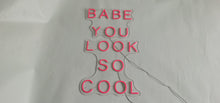 Charger l&#39;image dans la galerie, Neon Pink LED sign Babe_you_look_so_cool Pink