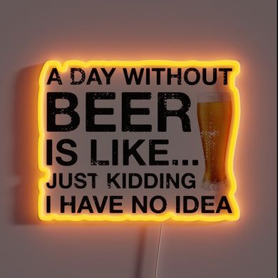 No Beers Today? Sorry Not Sorry Neon Sign for Lovers