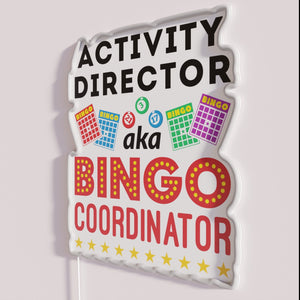 Neon Activities Director Sign for Retirement Homes and Senior Centers