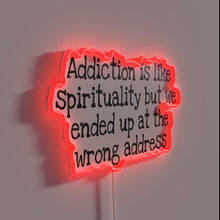 Charger l&#39;image dans la galerie, Addiction vs Spirituality: Lost in the Wrong Dimension Sign