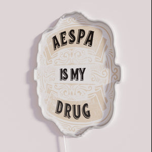 Eye-catching AESPA is my drug neon sign in vibrant color