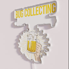 Charger l&#39;image dans la galerie, RGB Neon Sign Perfect Beer Day Bug Catcher Insect Collector