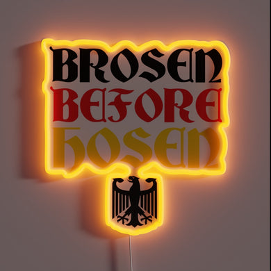 Colorful Brosen Before Hosen Neon Sign with Dimmable RGB Lighting