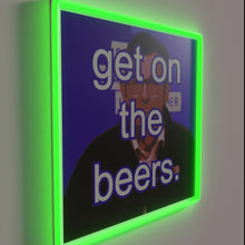 Charger l&#39;image dans la galerie, Politician Daniel Andrews Get on the beers neon signage