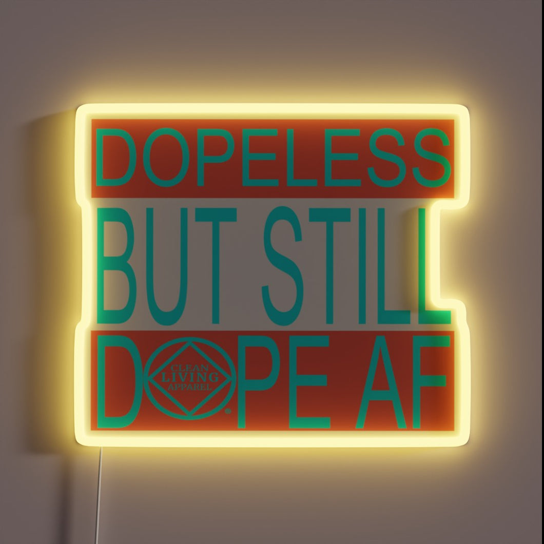 Recovery meets rebellion in this bold Narcotics Anonymous neon sign.