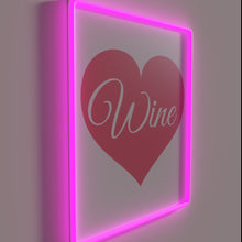 Charger l&#39;image dans la galerie, Romantic Wine Lovers Quote in Vibrant Pink and Red RGB Neon