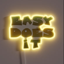 Charger l&#39;image dans la galerie, Relaxing Easy Does It inspirational quote in colorful neon lighting