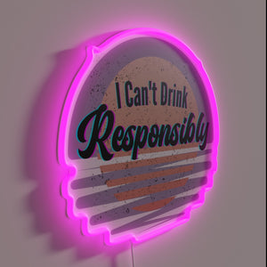 Neon sobriety humor reminder for recovering addicts and supporters everywhere
