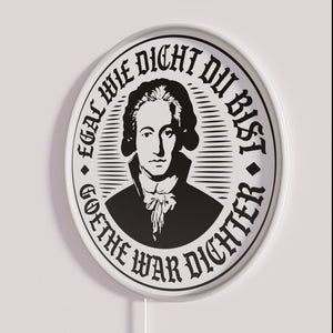 Neon Poetic Inspiration - Johann Wolfgang von Goethe RGB Lit Sign