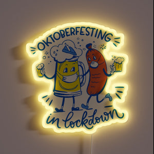RGB Neon Sign: Oktoberfest Cheer During Lockdown Quarantine Times Ahead