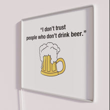 Charger l&#39;image dans la galerie, RGB Neon Sign Quote About Drinking Beer Culture and Attitude