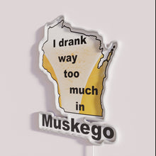 Charger l&#39;image dans la galerie, Muskego Home Bar Decoration with Funny Drinking Humor Neon Sign