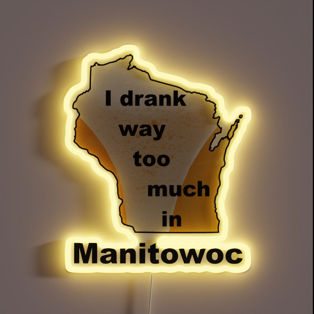 Quirky nostalgia neon sign featuring a humorous drinking regret statement