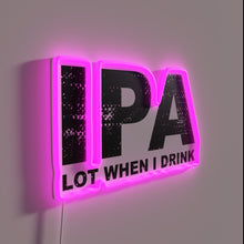 Charger l&#39;image dans la galerie, IPA Lovers Rejoice with Humor in This Colorful Neon Sign