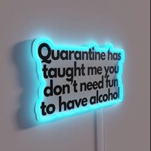 Charger l&#39;image dans la galerie, Neon lessons learned during lockdowns in colorful, glowing letters