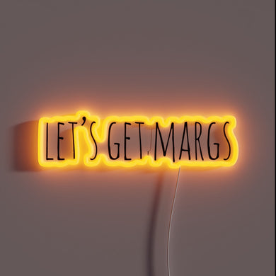 Neon bar sign: Let's Get Margs, Bold Red and Blue Letters