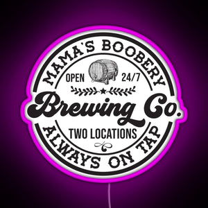 Mama s Boobery Brewing Co Funny Breastfeeding For New Mom RGB neon sign  pink