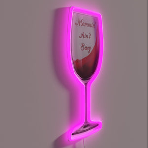 Real Moms Know the Struggle is Real, Wine Helps, Neon Sign
