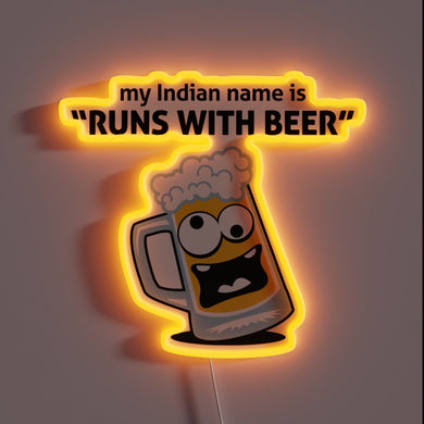 Vibrant RGB Neon Sign: 'Runs with Beer' Native Indian Name
