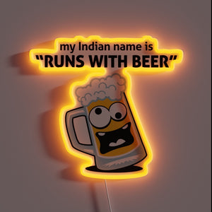 Vibrant RGB Neon Sign: 'Runs with Beer' Native Indian Name