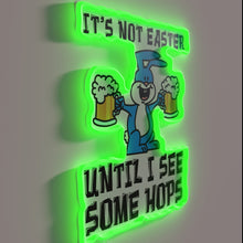 Charger l&#39;image dans la galerie, Brew-tifully lit warning to wait for Easter bunny&#39;s beer debut.