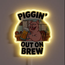 Charger l&#39;image dans la galerie, Glowing &quot;Piggin&#39; Out on Brew&quot; LED Sign in Vibrant RGB Colors